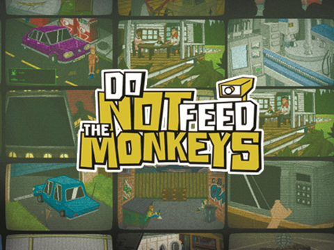 Do Not Feed the Monkeys