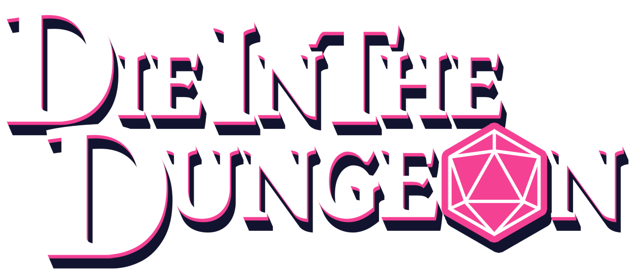 Die in the Dungeon