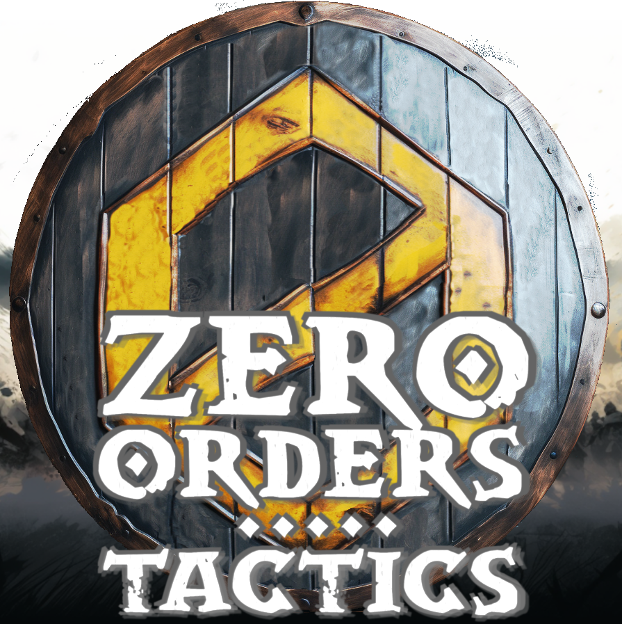 Zero Orders Tactics