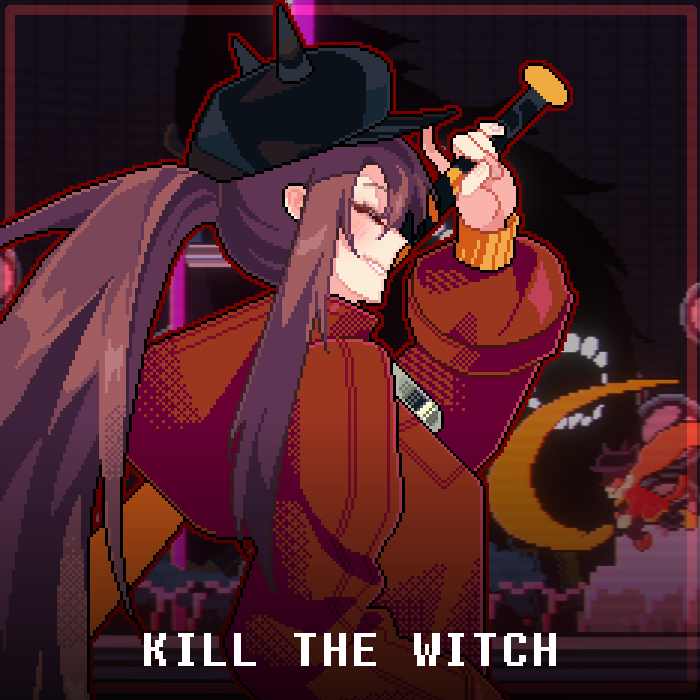 KILL THE WITCH